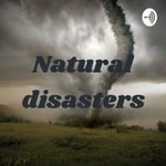 Podcast Natural disasters