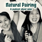 Logo of the podcast Natural Pairing: A podcast about wine Podcast Natural Pairing: A podcast about wine