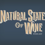 Logo of the podcast Natural State of Wine Podcast Natural State of Wine