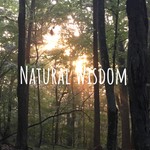 Natural Wisdom Podcast Natural Wisdom