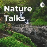 Logo of the podcast Nature Talks Podcast Nature Talks