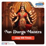 Logo of the podcast Nav Durga Mantra - Jaap 108 Times Podcast Nav Durga Mantra - Jaap 108 Times