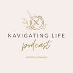 Logo of the podcast Navigate Life with Kerry Podcast Navigate Life with Kerry