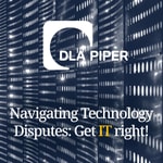 Logo of the podcast Navigating Technology Disputes: Get IT right! Podcast Navigating Technology Disputes: Get IT right!
