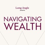 Navigating Wealth Podcast Navigating Wealth