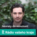 Logo of the podcast Návraty do minulosti Podcast Návraty do minulosti