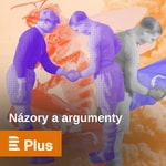 Názory a argumenty Podcast Názory a argumenty