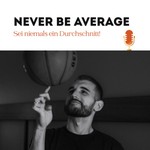 Podcast N.B.A. - Never Be Average