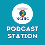 Podcast NCIHC's Podcast Station