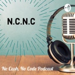 Logo of the podcast NCNC - No Cash No Code Podcast