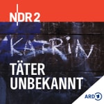 Podcast NDR 2 - Täter Unbekannt
