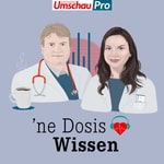 Logo of the podcast 'ne Dosis Wissen | Der Medizin-Podcast für Menschen im Gesundheitswesen Podcast 'ne Dosis Wissen | Der Medizin-Podcast für Menschen im Gesundheitswesen
