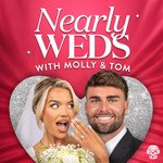 Logo of the podcast NearlyWeds with Molly & Tom Podcast NearlyWeds with Molly & Tom