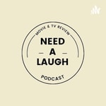 Logo of the podcast Need A Laugh Podcast Need A Laugh
