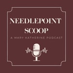 Logo of the podcast Needlepoint Scoop Podcast Needlepoint Scoop