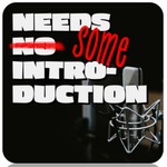 Logo of the podcast Needs Some Introduction Podcast Needs Some Introduction