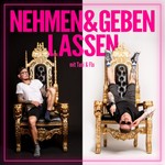 Logo of the podcast Nehmen und geben lassen Podcast Nehmen und geben lassen