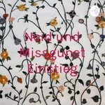 Logo of the podcast Neid und Missgunst Einstieg Podcast Neid und Missgunst Einstieg