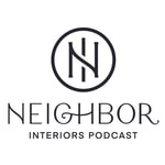 Logo of the podcast Neighbor Interiors Podcast Podcast Neighbor Interiors Podcast