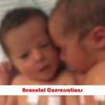 Logo of the podcast Neonatal Conversations Podcast Neonatal Conversations