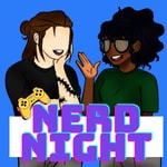 Logo of the podcast Nerd Night Podcast Nerd Night