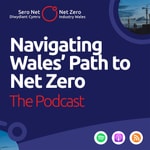 Logo of the podcast Net Zero Industry Wales Podcast Net Zero Industry Wales