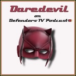 Netflix Marvel Daredevil on Defenders TV Podcast Podcast Netflix Marvel Daredevil on Defenders TV Podcast