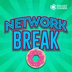 Logo of the podcast Network Break Podcast Network Break