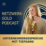 Logo of the podcast NetzwerkGold Podcast Podcast NetzwerkGold Podcast