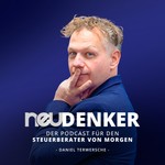neudenker - Der Podcast für den Steuerberater von morgen Podcast neudenker - Der Podcast für den Steuerberater von morgen