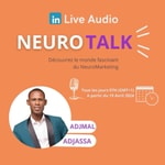 Logo of the podcast Neuro Talk avec Adjmal ADJASSA, Spécialiste NeuroMarketing Podcast Neuro Talk avec Adjmal ADJASSA, Spécialiste NeuroMarketing
