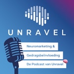 Logo of the podcast Neuromarketing & Gedragsbeïnvloeding met Unravel Podcast Neuromarketing & Gedragsbeïnvloeding met Unravel