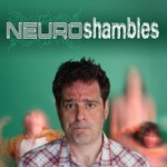 Neuroshambles Podcast Neuroshambles