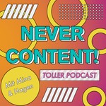 Never Content Podcast Never Content