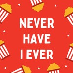 Logo of the podcast Never Have I Ever Podcast Never Have I Ever