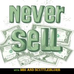 Logo of the podcast Never Sell Podcast Never Sell