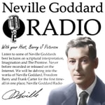 Logo of the podcast Neville Goddard Radio's podcast Podcast Neville Goddard Radio's podcast