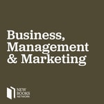 New Books in Business, Management, and Marketing New Books in Business, Management, and Marketing