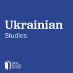New Books in Ukrainian Studies New Books in Ukrainian Studies
