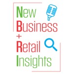 Logo of the podcast New Business + Retail Insights Podcast New Business + Retail Insights