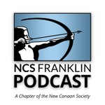 New Canaan Society Franklin Podcast Podcast New Canaan Society Franklin Podcast