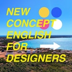 Logo of the podcast New Concept English for Designers Logo of the podcast New Concept English for Designers