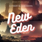 Logo of the podcast New Eden - A Cyberpunk Podcast Podcast New Eden - A Cyberpunk Podcast