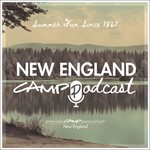 Logo of the podcast New England Camp Podcast Podcast New England Camp Podcast
