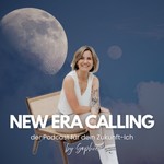 NEW ERA CALLING - der Podcast für dein Zukunft-Ich Podcast NEW ERA CALLING - der Podcast für dein Zukunft-Ich