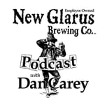Logo of the podcast New Glarus Brewing Podcast W/ Dan Carey Podcast New Glarus Brewing Podcast W/ Dan Carey
