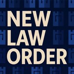 Logo of the podcast New Law Order Podcast New Law Order