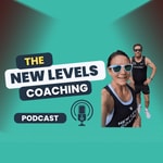 New Levels Coaching Podcast