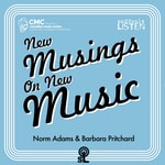 New Musings on New Music