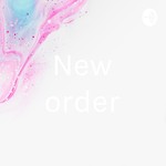 Logo of the podcast New order Podcast New order